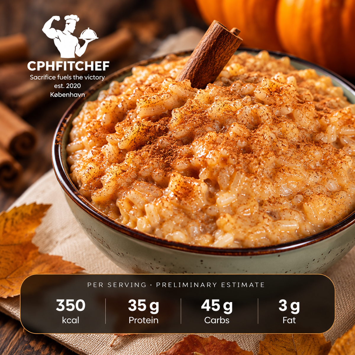🎃 CPHFITCHEF Autumn EditionPumpkin Spice Protein Rice Pudding